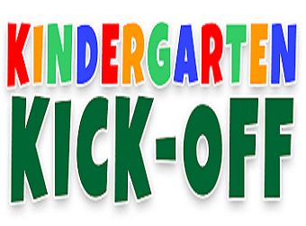 Kindergarten Kick-Off  Wednesday,  August 10  from   2 p.m. to 3 p.m.